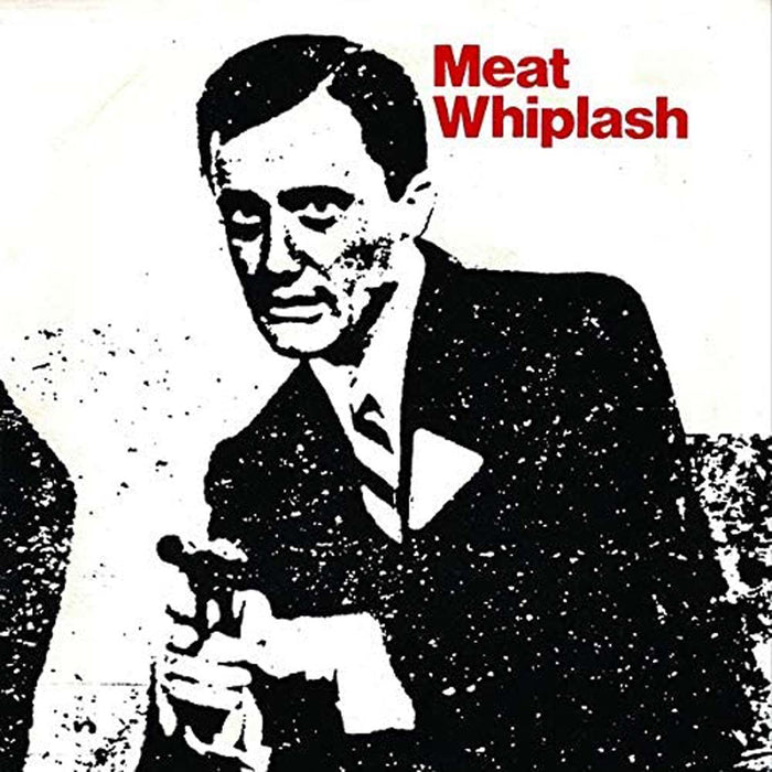 Meat Whiplash - Don’t Slip Up Vinyl Single 2020