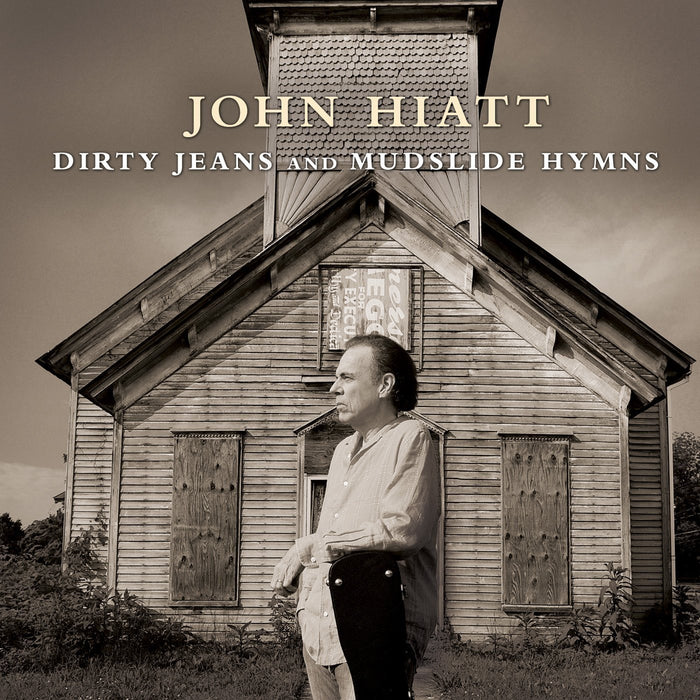 JOHN HIATT DIRTY JEANS AND MUDSLIDE HYMNS 2011 LP VINYL NEW 33RPM