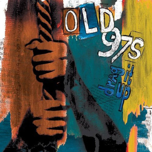 OLD 97'S DRAG IT UP LP VINYL NEW (US) 33RPM