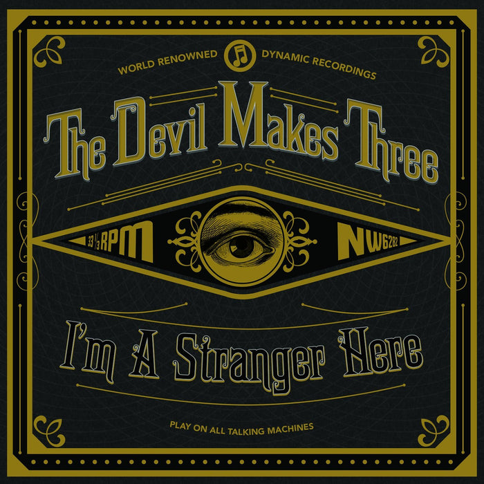 Devil Makes Three The Im A Stranger Here Vinyl LP 2014