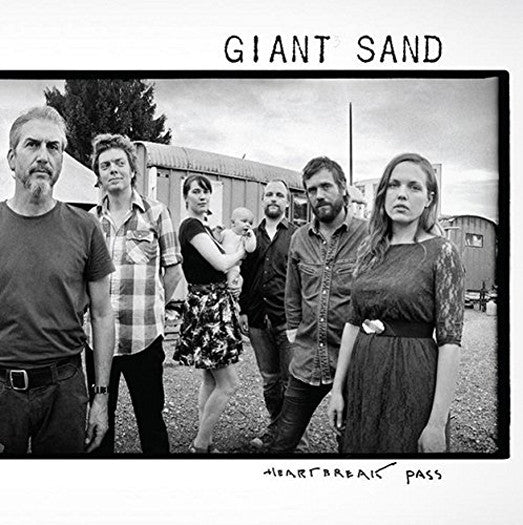 Giant Sand Heartbreak Pass LP Vinyl New 2015  Limited Edition