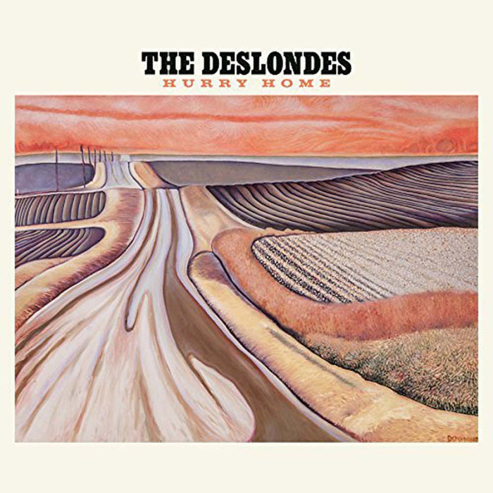 THE DESLONDES Hurry Home LP Vinyl NEW 2017