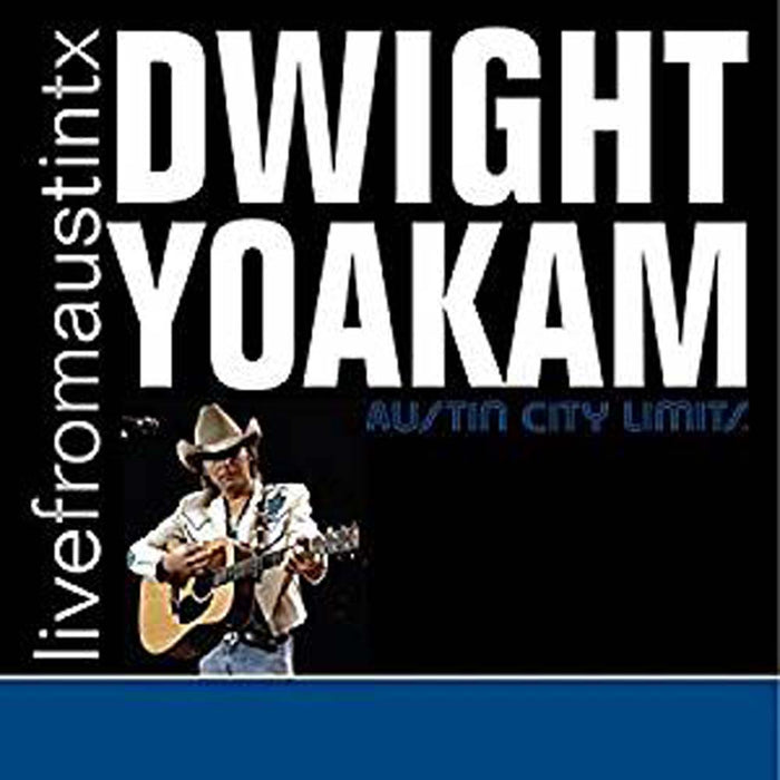 Dwight Yoakam Live From Austin TX Vinyl LP 2017