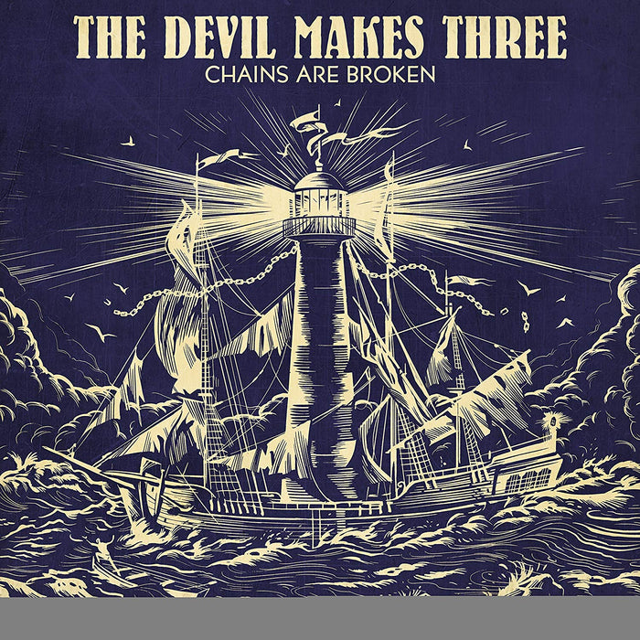 The Devil Makes Three Chains Are Broken Vinyl LP New 2018