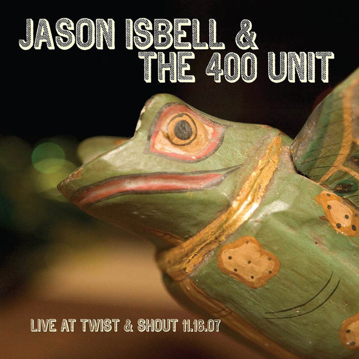 Jason Isbell & The 400 Unit Live at Twist & Shout Vinyl LP New 2019