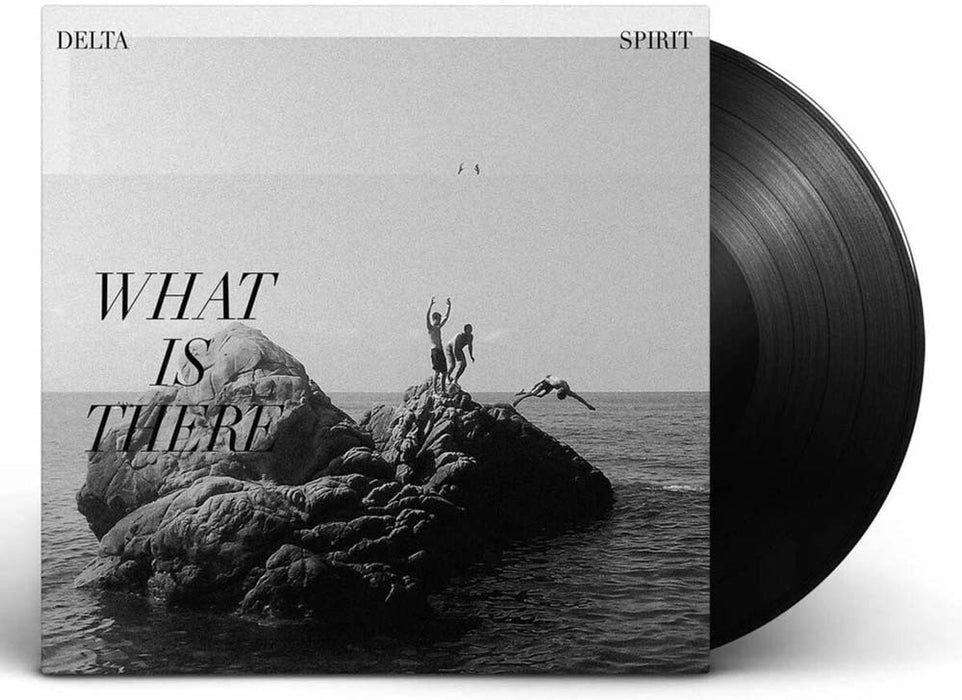 Delta Spirit - What Is There Vinyl LP 2020