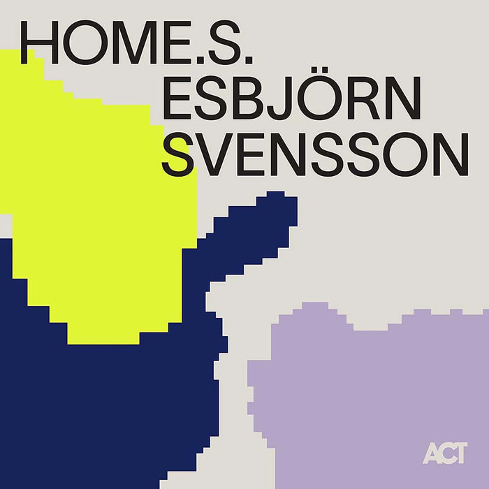 Esbjörn Svensson Home. S. Vinyl LP 2022