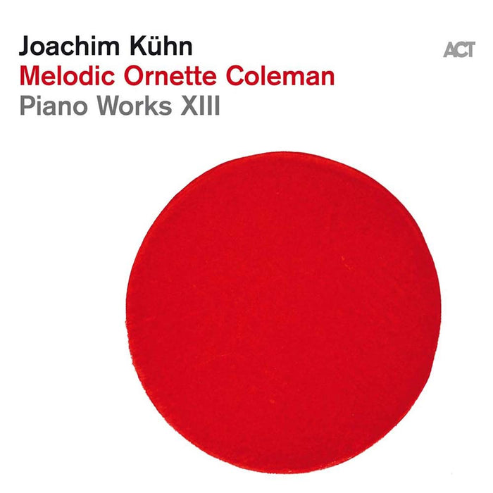 Joachim Kuhn Melodic Ornette Coleman Vinyl LP 2019