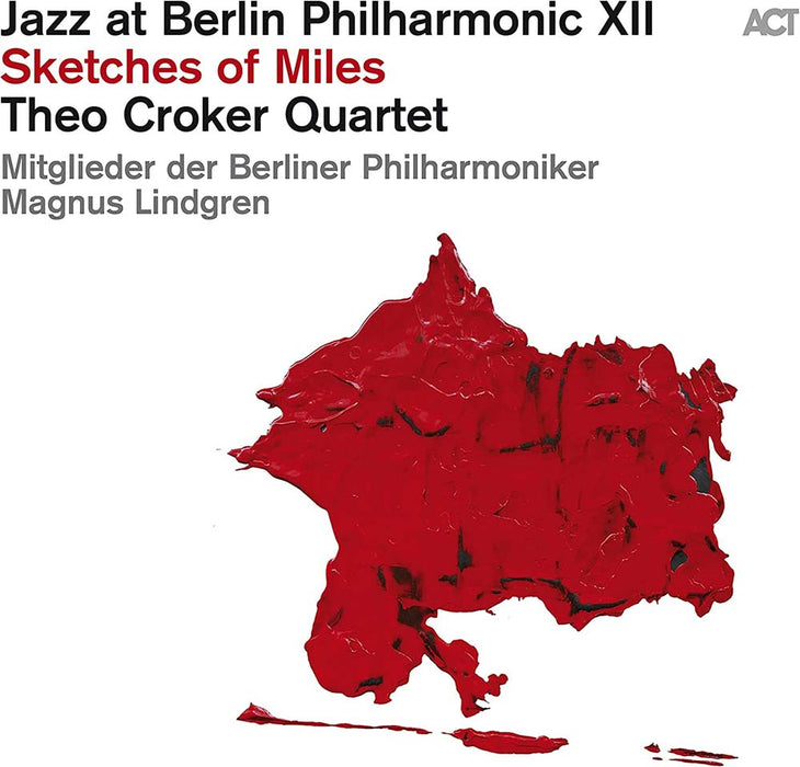 Theo Croker Quartet Jazz At Berlin Philharmonic XII : Sketches Of Miles Vinyl LP 2022