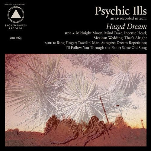 PSYCHIC ILLS HAZED DREAM LP VINYL 33RPM NEW