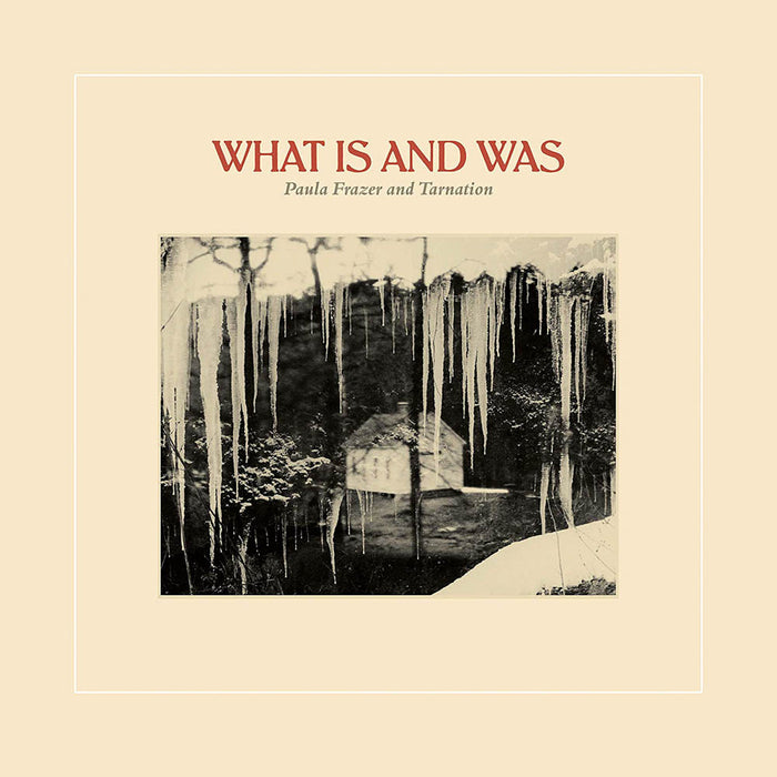 Paula Frazer & Tarnation What Is And Was Vinyl LP New 2019