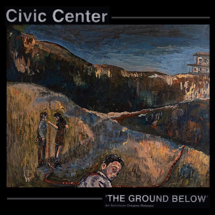 Civic Center The Ground Below Vinyl LP 2021