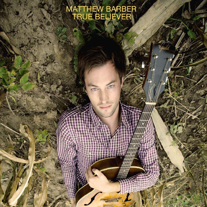 Matthew Barber - True Believer Vinyl LP 2020