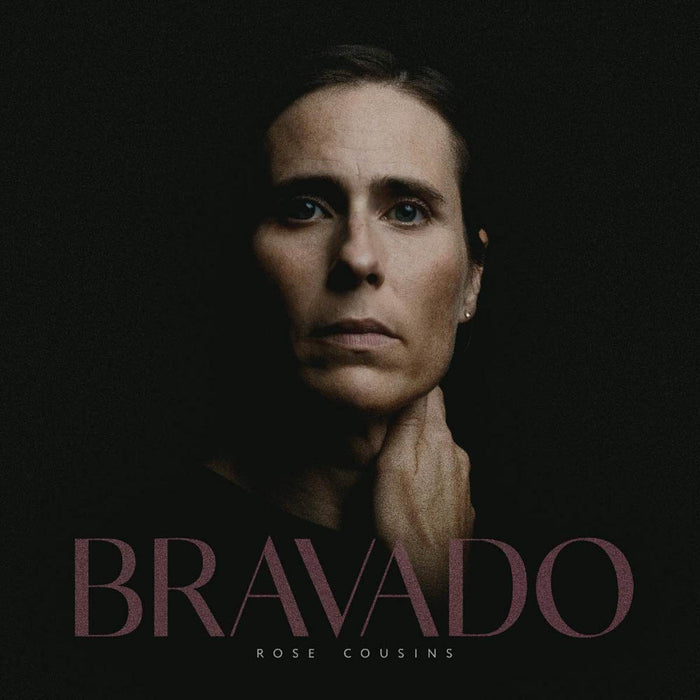 Rose Cousins - Bravado Vinyl LP 2020