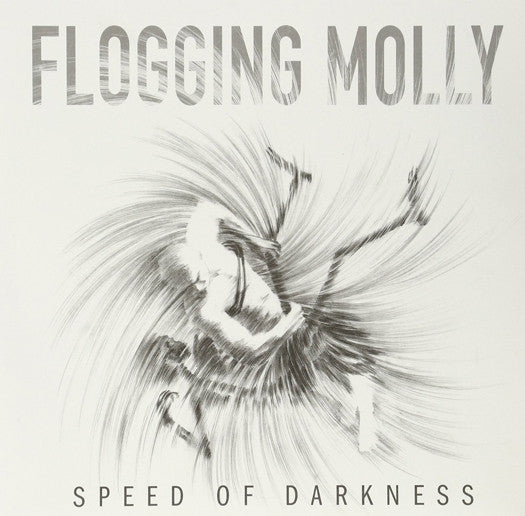 FLOGGING MOLLY SPEED OF DARKNESS LP VINYL NEW (US) 33RPM