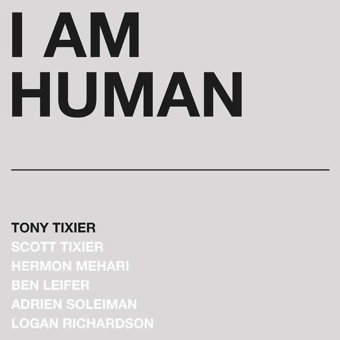 Tony Tixier I Am Human Vinyl LP Marble Colour 2021