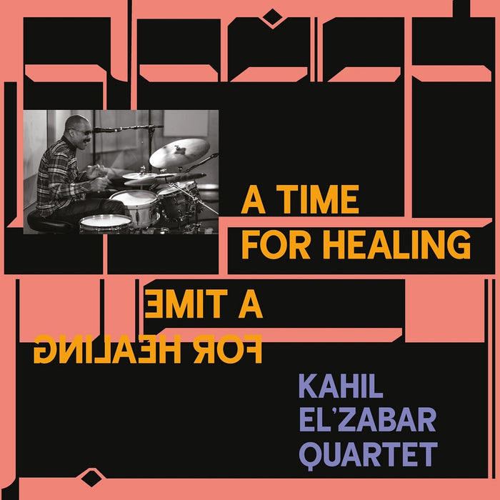 Kahil El'Zabar Quartet A Time For Healing Vinyl LP Indies Deluxe Edition 2022