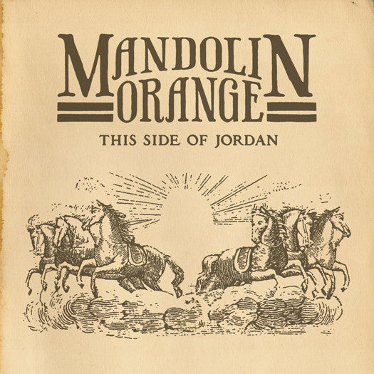 MANDOLIN ORANGE THIS SIDE OF JORDAN LP VINYL NEW (US) 33RPM