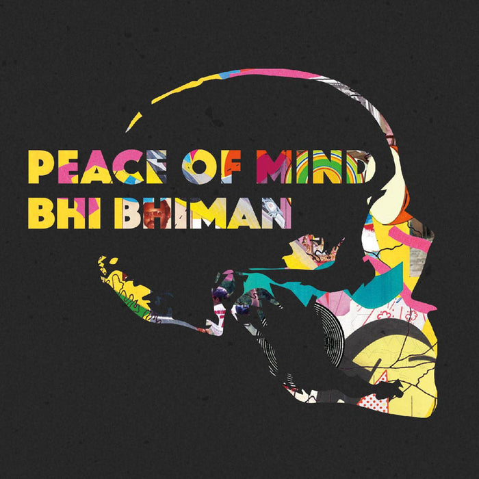 Bhi Bhiman Peace of Mind Vinyl LP 2019