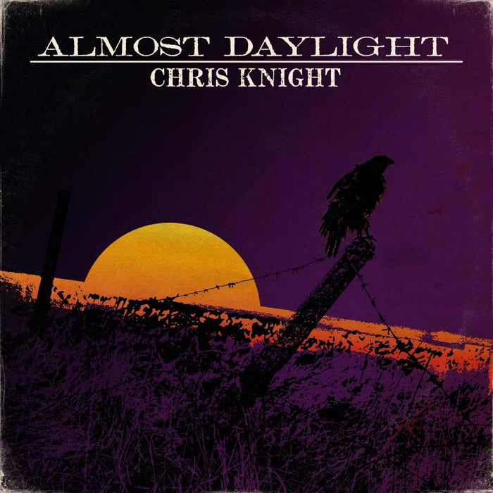 Chris Knight Almost Daylight Vinyl LP New 2019