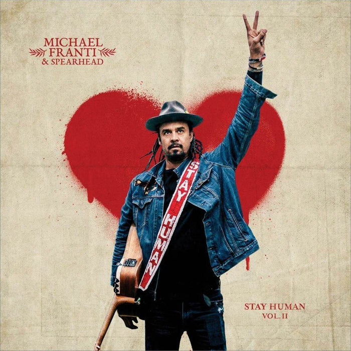 Michael Franti & Spearhead Stay Human Vol 2 Double Vinyl LP New 2019