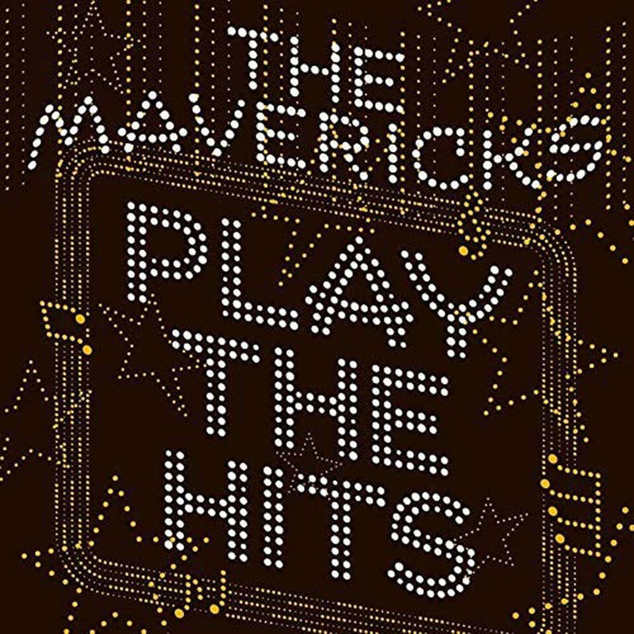 The Mavericks Play The Hits Vinyl LP 2019