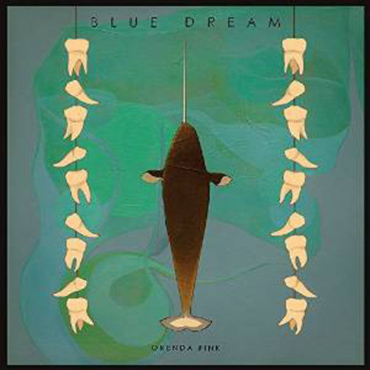 ORENDA FINK BLUE DREAM LP VINYL NEW 33RPM