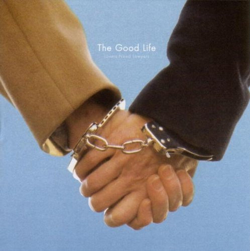 GOOD LIFE LOVERS NEED LAWYERS 2004 10INCH LP VINYL NEW 33RPM