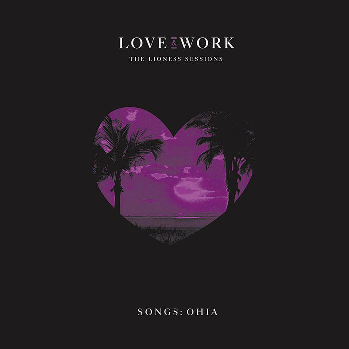 Songs: Ohia Love & Work Double Vinyl LP 2018