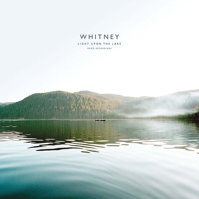 Whitney Light Upon The Lake Demos Vinyl LP 2017