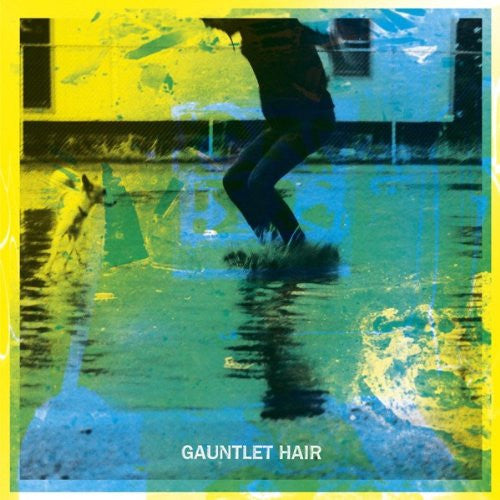 Gauntlet Hair Gauntlet Hair (Self-Titled) Vinyl LP 2011