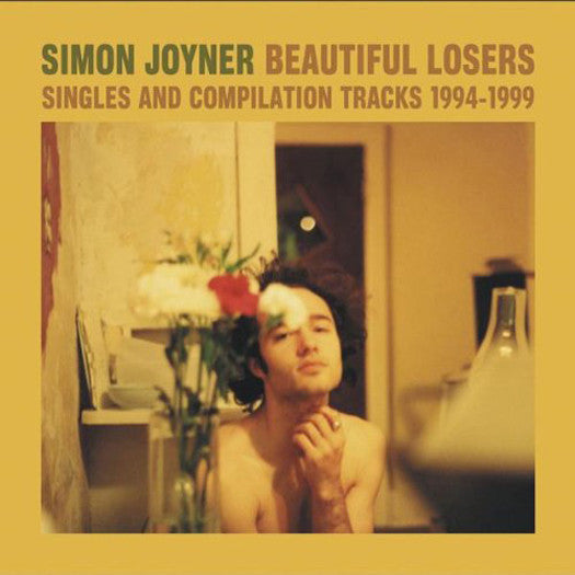 Simon Joyner Beautiful Losers: Singles 1994-99 Vinyl LP 2006