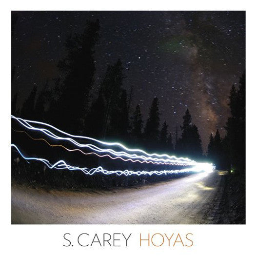 S. Carey Hoyas Vinyl LP 2012