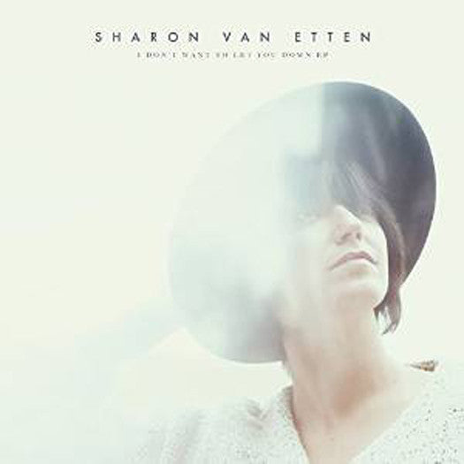 Sharon Van Etten I Don't Want To Let You Down Vinyl EP 2015