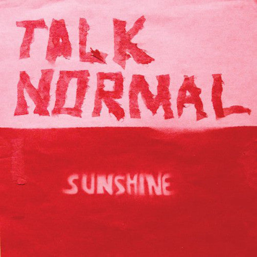 Talk Normal - Sunshine Vinyl LP 2012