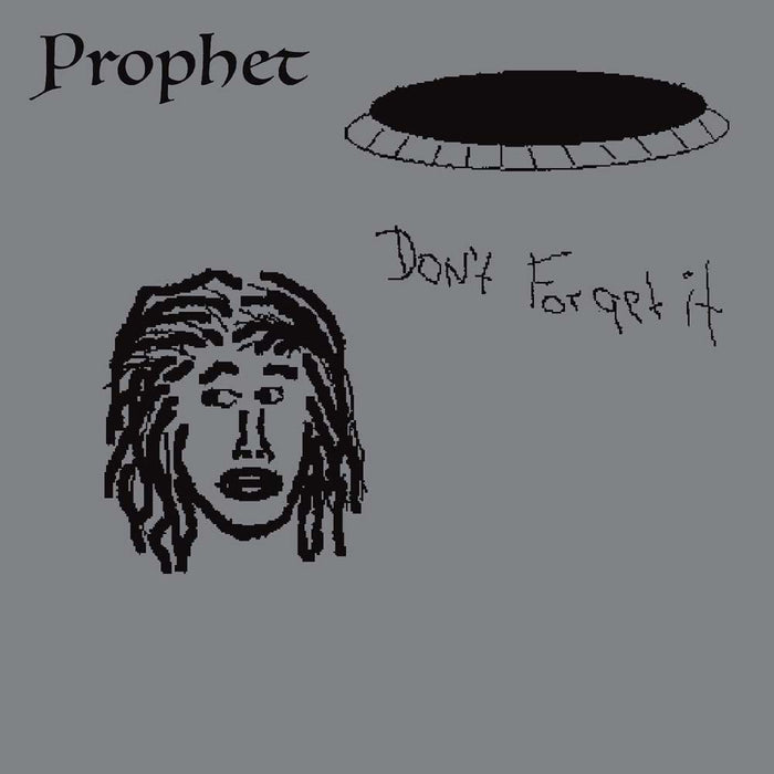 The Prophet Dont Forget It Vinyl LP 2020