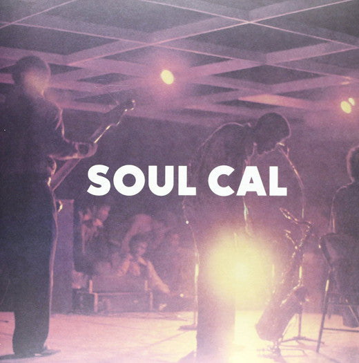SOUL CAL FUNKY DISCO & MODERN SOUL 1971-82 LP VINYL NEW (US) 33RPM