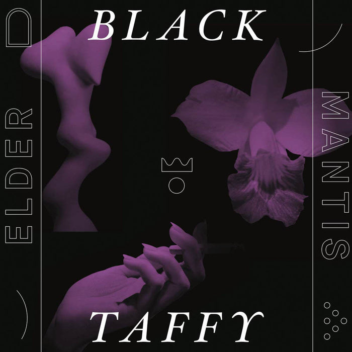 Black Taffy Elder Mantis Vinyl LP 2019