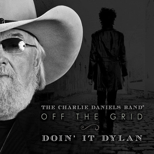 CHARLIE DANIELS BAND OFF THE GRID DOIN IT DYLAN LP VINYL NEW (US) 33RPM