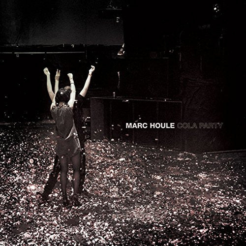 MARC HOULE COLA PARTY LP VINYL 33RPM NEW