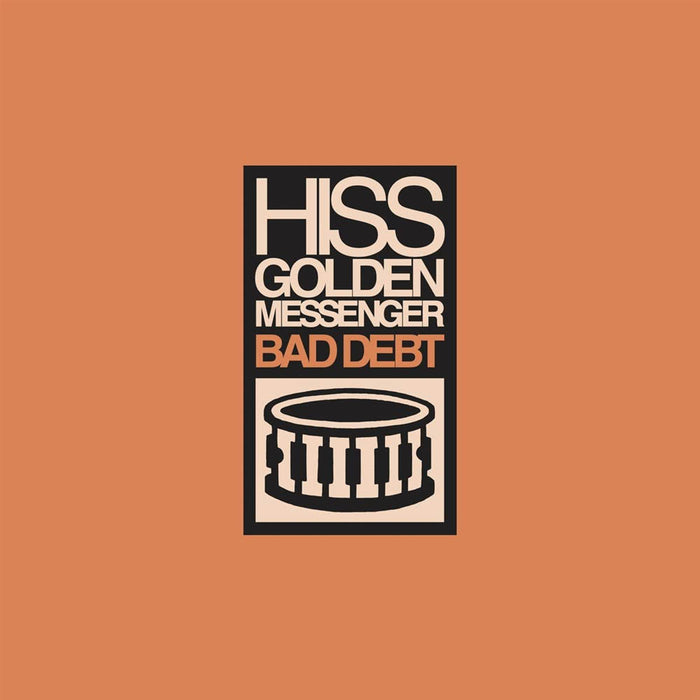 Hiss Golden Messenger Bad Debt Reissue Vinyl LP New 2018