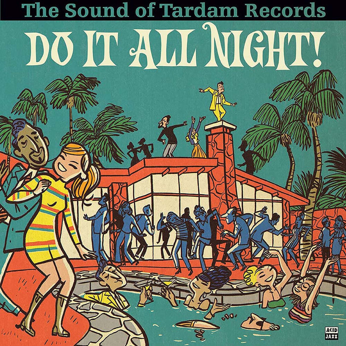 Do It All Night The Sound Of Tardam Records Vinyl LP 2023