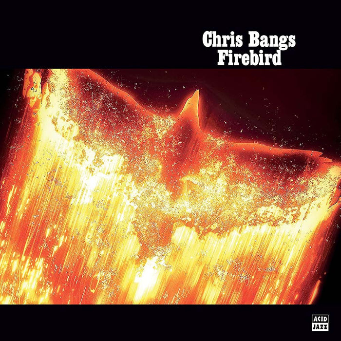 Chris Bangs Firebird Vinyl LP 2023