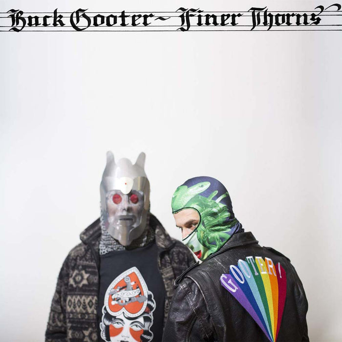 Buck Gooter Finer Thorns Vinyl LP New 2019