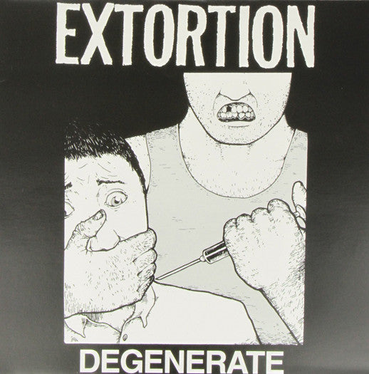 EXTORTION DEGENERATE LP VINYL NEW (US) 33RPM