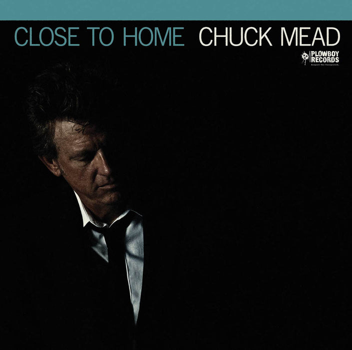 Chuck Mead Close to Home Vinyl LP New 2019