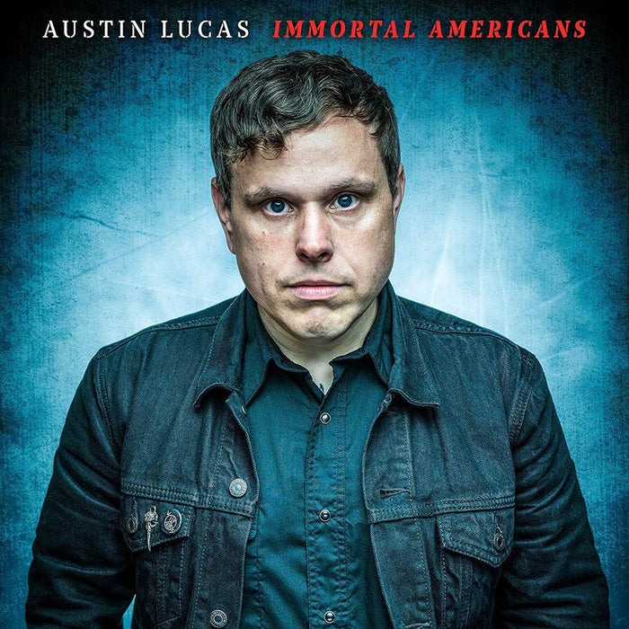 Austin Lucas Immortal Americans Vinyl LP New 2018