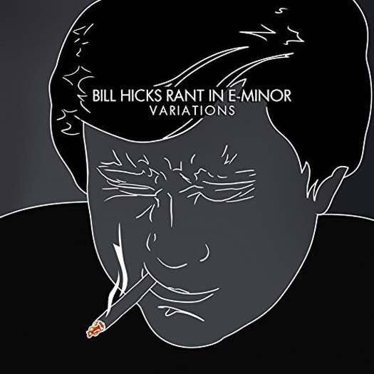 Bill Hicks Rant In E-Minor Variations LP Vinyl New