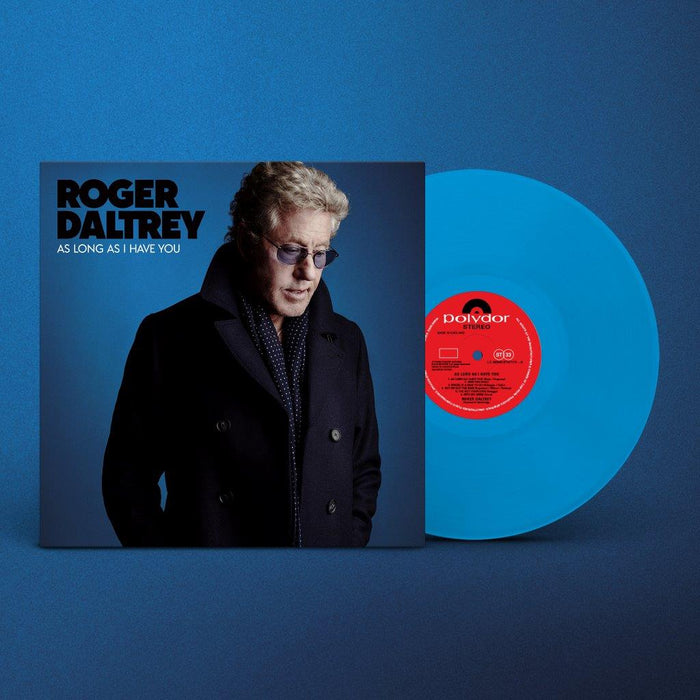 ROGER DALTRY As Long As I have You LP Indies Only Blue Vinyl NEW