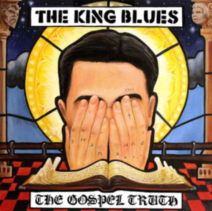 THE KING BLUES The Gospel Truth LP Vinyl NEW 2017